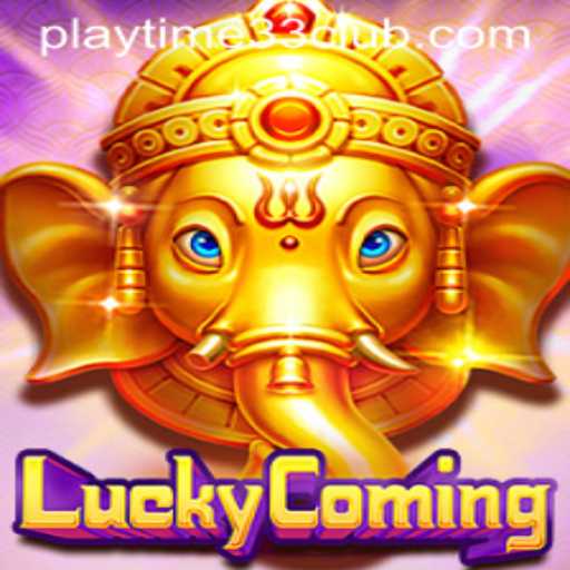 Discover the Thrills of LuckyComing at PLAYTIME33 CLUB