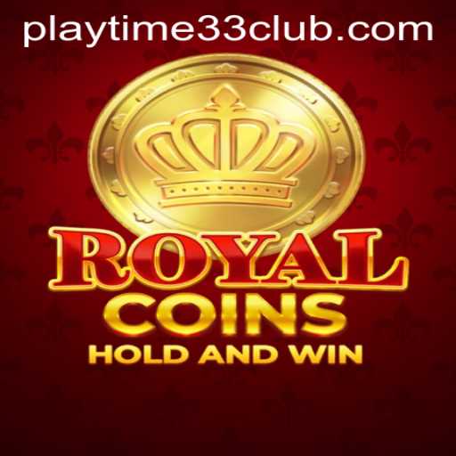 Discover the Thrills of RoyalCoins: A Comprehensive Guide to Playtime33 Club's Latest Sensation